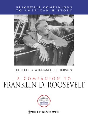 cover image of A Companion to Franklin D. Roosevelt